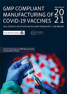 Live Online Joint PEI/ECA Workshop: GMP Compliant Manufacturing of COVID-19 Vaccines